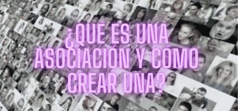 ¿Cómo crear una asociación cultural en España? Guía completa sobre asociaciones culturales